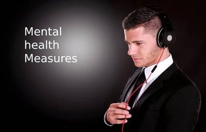 Mental health Measures