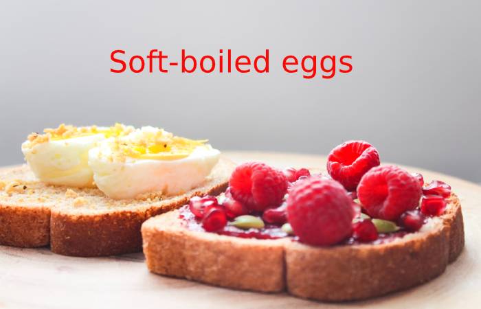 Soft-boiled eggs