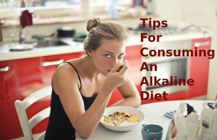 Tips for consuming Alkaline diet