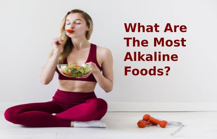 What are the most alkaline foods