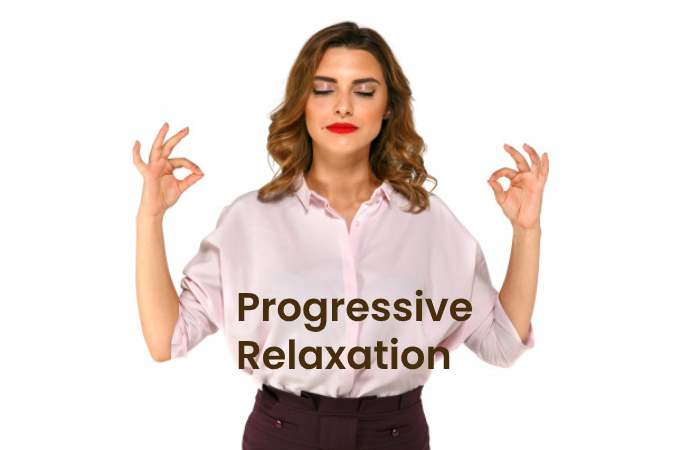 Progressive Relaxation