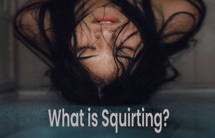 what is Squirting