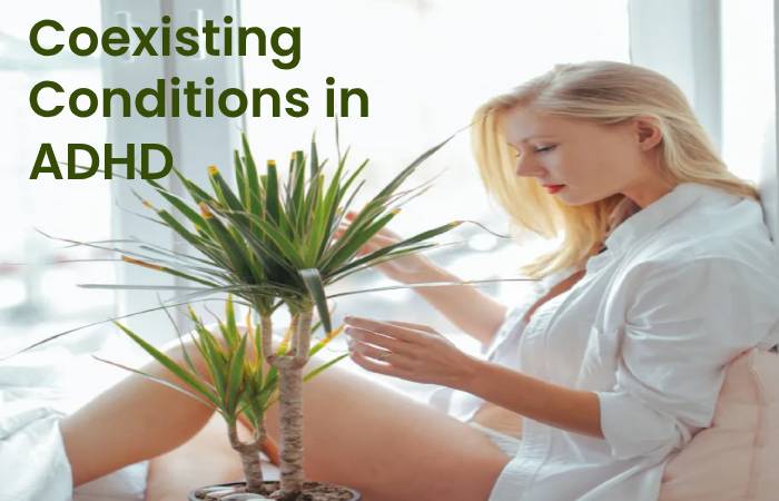 Coexisting Conditions in ADHD