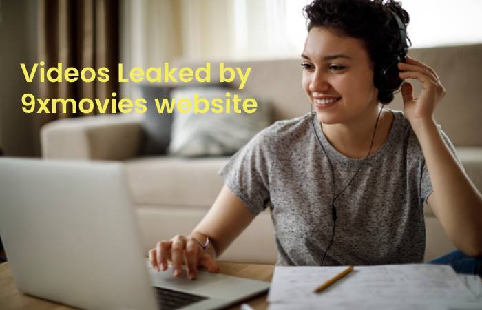 Videos Leaked by 9xmovies website