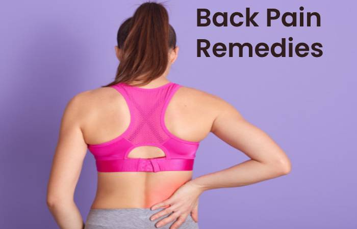 Back Pain Remedies