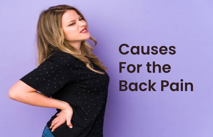 Causes For the Back Pain