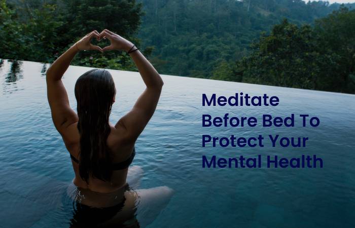 Meditation to protect your mental health