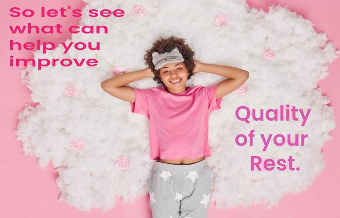 Quality of your Rest